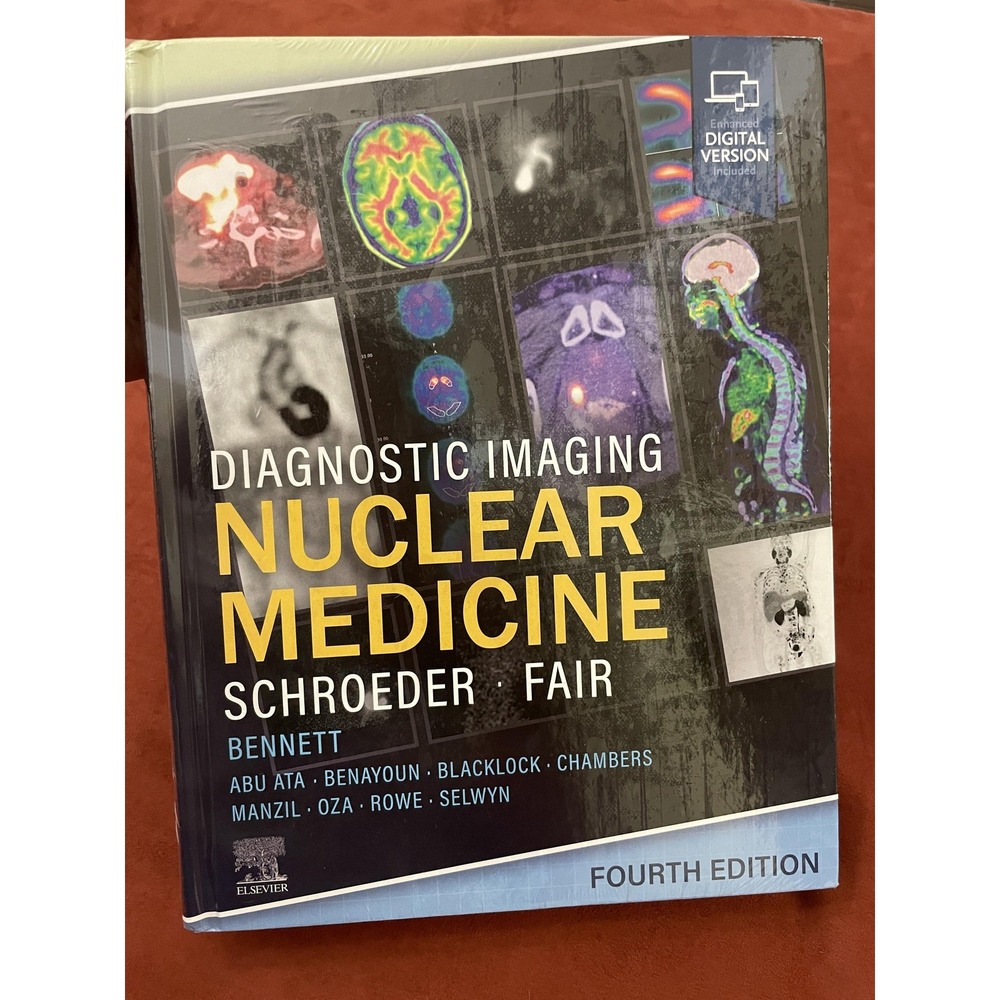 Diagnostic Imaging Nuclear Medicine 4th Ed Schroeder Fair Elsevier Hardcover